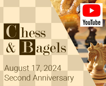 Chess & Bagels 2nd Year Anniversary